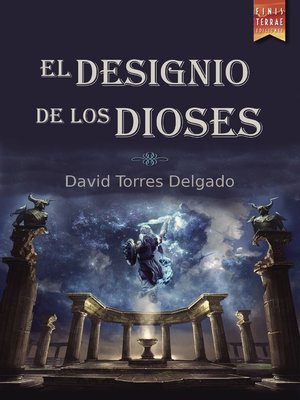 cover image of El designio de los Dioses